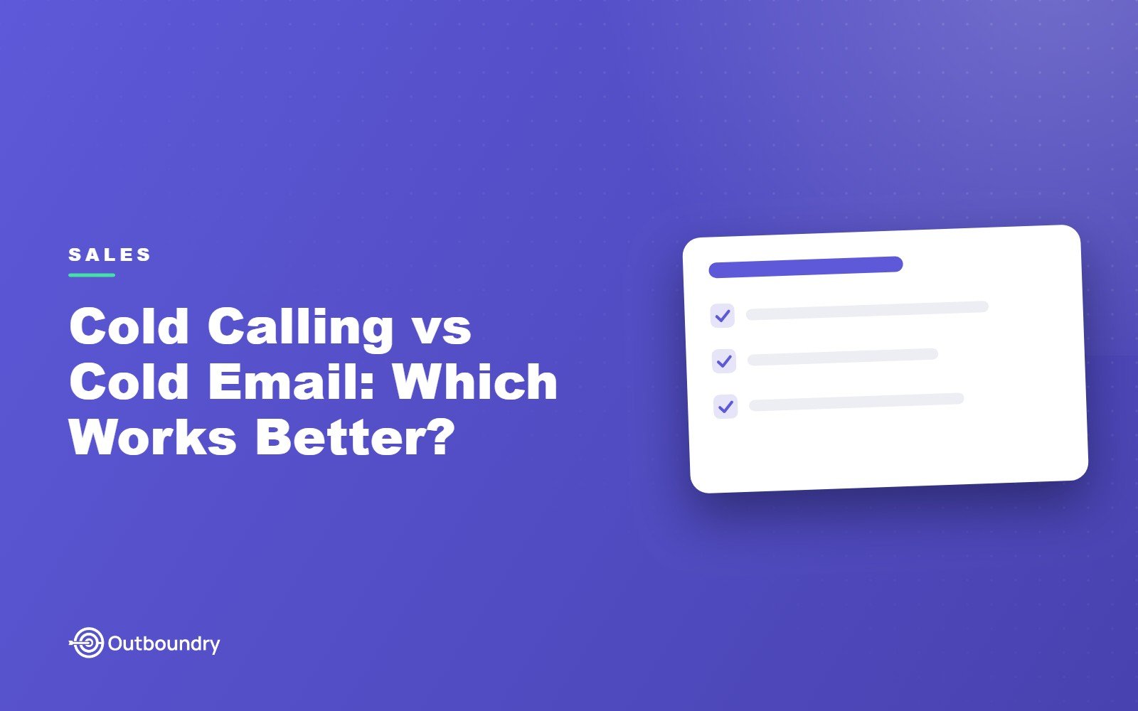 Cold Calling vs Cold Email: Which Works Better?