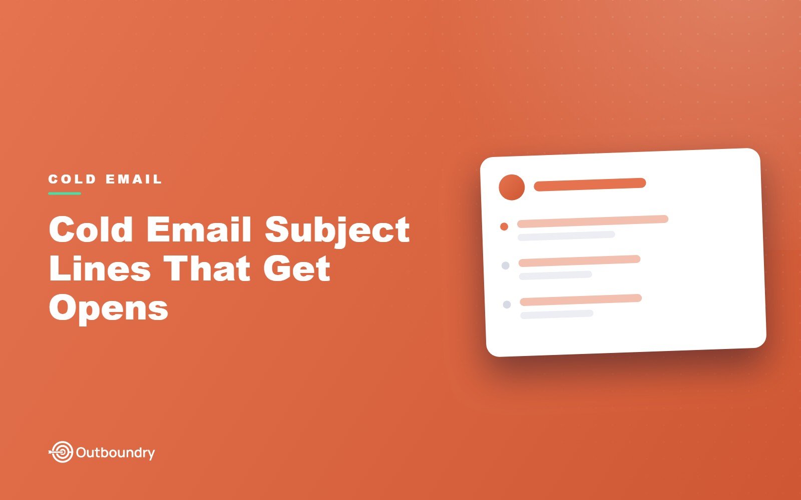 Cold Email Subject Lines That Get Opens