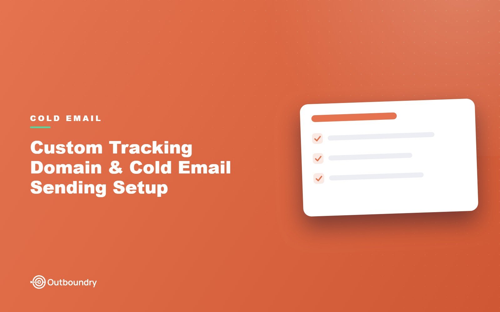 Custom Tracking Domain & Cold Email Sending Setup