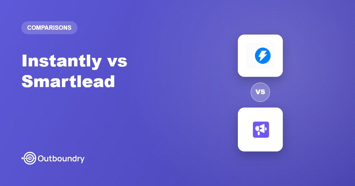 Instantly vs Smartlead: Neither Solves Your Infrastructure Problem