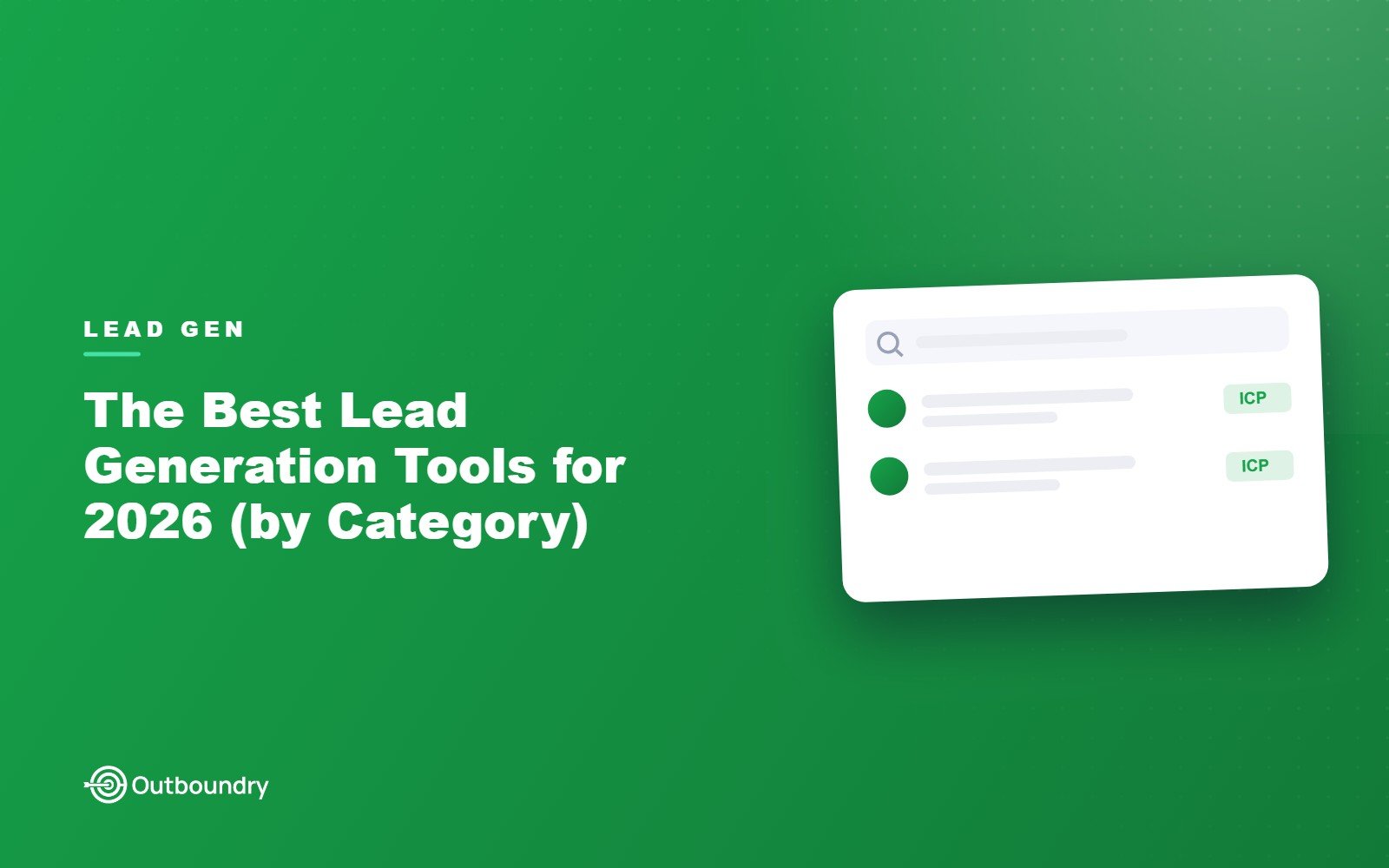 The Best Lead Generation Tools for 2026 (by Category)