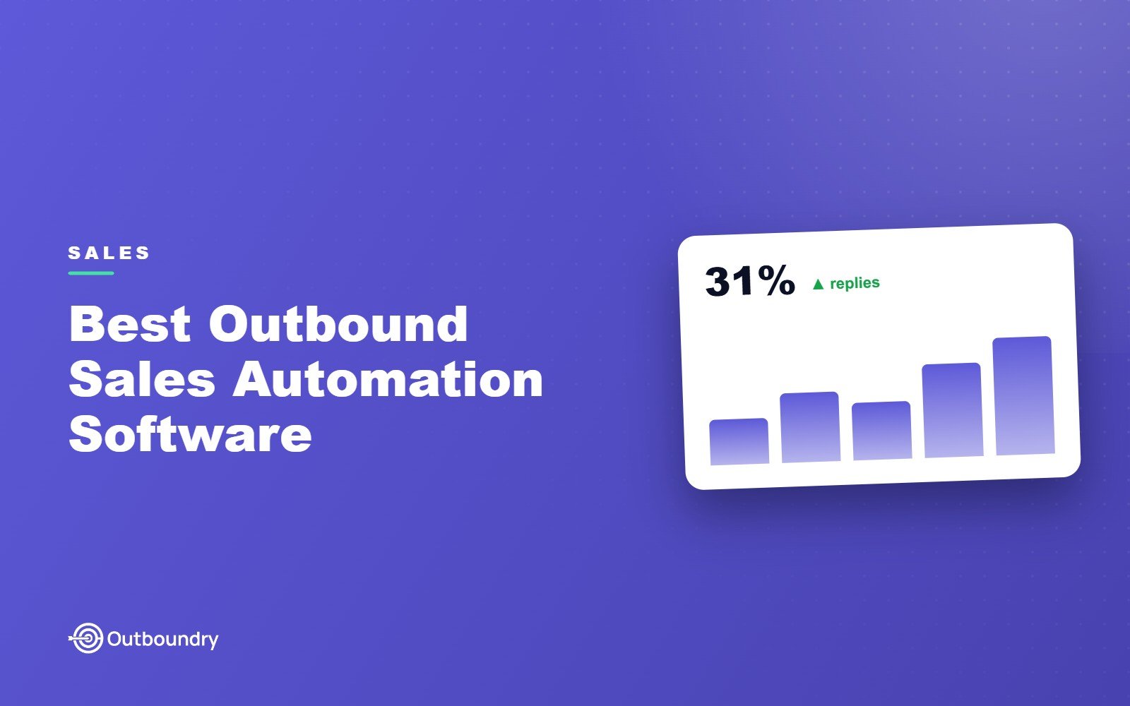 Best Outbound Sales Automation Software