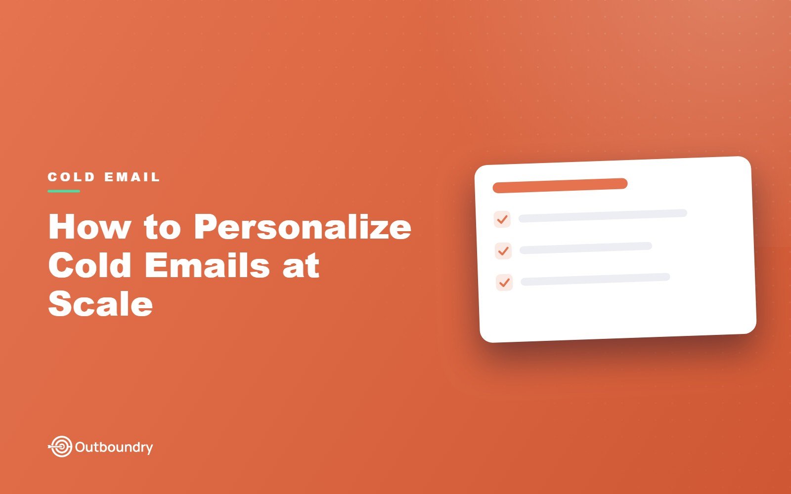 How to Personalize Cold Emails at Scale