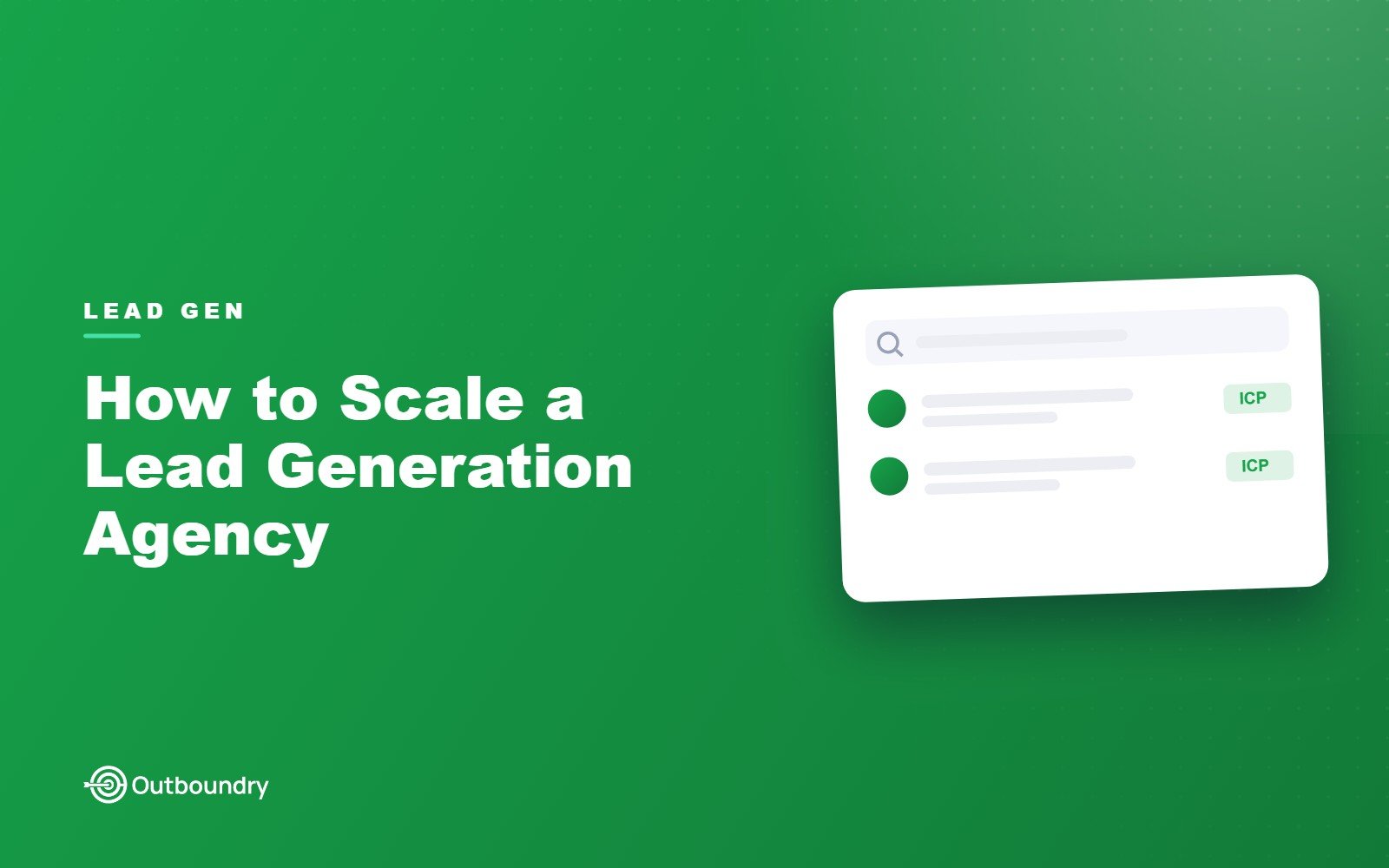 How to Scale a Lead Generation Agency